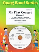 My First Concert Volume 2 by Naulais Jerome for Concert Band - Blasorchester - Harmonie (Concert Band - Blasorchester - Harmonie)