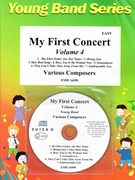 My First Concert Volume 4 by Various for Concert Band - Blasorchester - Harmonie (Concert Band - Blasorchester - Harmonie)