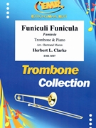 Funiculi Funicula by Clarke Herbert L - Moren Bertrand - for Trombone and Piano (Trombone and Piano)