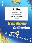 Lillian by Clarke Herbert L - Moren Bertrand - for Trombone and Piano (Trombone and Piano)