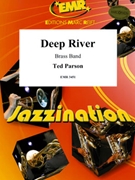 Deep River by Parson Ted for Brass Band (Brass Band)