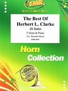 The Best Of Herbert L. Clarke by Clarke Herbert L - Moren Bertrand - for Horn and Piano (Horn and Piano)