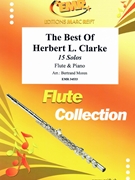 The Best Of Herbert L. Clarke by Clarke Herbert L - Moren Bertrand - for Flute and Piano (Flute and Piano)