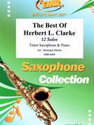 The Best Of Herbert L. Clarke by Clarke Herbert L - Moren Bertrand - for Tenor Saxophone and Piano (Tenor Saxophone and Piano)