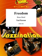 Freedom by Parson Ted - Moren Bertrand - for Brass Band (Brass Band)