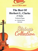 The Best Of Herbert L. Clarke by Clarke Herbert L - Moren Bertrand - for Violin and Piano (Violin and Piano)