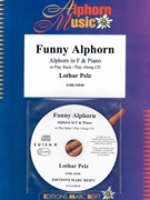Funny Alphorn by Pelz Lothar for Alphorn w/ Audio (Alphorn and CD Play Back / Play Along)
