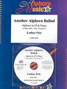 Another Alphorn Ballad by Pelz Lothar for Alphorn and Piano (Alphorn and Piano (or Play Back / Play Along CD))