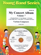 My Concert Album Volume 7 by Various for Concert Band - Blasorchester - Harmonie (Concert Band - Blasorchester - Harmonie)