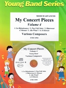 My Concert Pieces Volume 4 by Various for Concert Band - Blasorchester - Harmonie (Concert Band - Blasorchester - Harmonie)