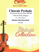 Chorale Prelude by Bach Johann Sebastian - Walter Hilgers - for Violin and Piano (Violin and Piano)