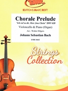 Chorale Prelude by Bach Johann Sebastian - Walter Hilgers - for Violoncello and Piano (Violoncello and Piano)