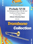 Prelude XVII by Bach Johann Sebastian - Walter Hilgers - for Trombone and Organ (Trombone and Organ)