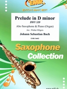 Prelude in D minor by Bach Johann Sebastian - Walter Hilgers - for Alto Saxophone and Piano (Alto Saxophone and Piano)