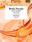 Brisk Parade by Raik Priit - Moren Bertrand - for Brass Band (Brass Band)