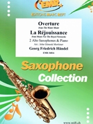 Overture from The Water Music / La Rejouissance from Music For The Royal Fireworks by Handel George Frideric - Mortimer John Glenesk - for 2 Alto Saxophones and Piano (2 Alto Saxophones and Piano)