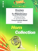 Overture from The Water Music / La Rejouissance from Music For The Royal Fireworks by Handel George Frideric - Mortimer John Glenesk - for 2 Horns and Piano (2 Horns and Piano)