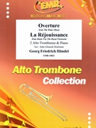 Overture from The Water Music / La Rejouissance from Music For The Royal Fireworks by Handel George Frideric - Mortimer John Glenesk - for 2 Alto Trombones and Piano (2 Alto Trombones and Piano)