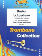 Overture from The Water Music / La Rejouissance from Music For The Royal Fireworks by Handel George Frideric - Mortimer John Glenesk - for 2 Trombones and Piano (2 Trombones and Piano)