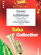 Overture from The Water Music / La Rejouissance from Music For The Royal Fireworks by Handel George Frideric - Mortimer John Glenesk - for 2 Tubas and Piano (2 Tubas and Piano)