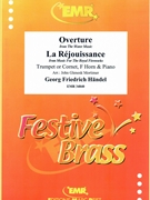 Overture from The Water Music / La Rejouissance from Music For The Royal Fireworks by Handel George Frideric - Mortimer John Glenesk - for Trumpet (Trumpet (Cornet) F Horn and Piano)
