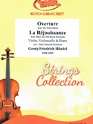 Overture from The Water Music / La Rejouissance from Music For The Royal Fireworks by Handel George Frideric - Mortimer John Glenesk - for Violin Violoncello and Piano (Violin Violoncello and Piano)