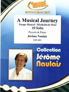 A Musical Journey by Naulais Jerome for Piccolo and Piano (Piccolo and Piano)
