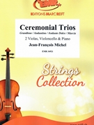 Ceremonial Trios by Michel Jean-Francois for 2 Violas Violoncello and Piano (2 Violas Violoncello and Piano)