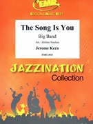 The Song Is You by Kern Jerome - Naulais Jerome - for Big Band (Big Band)