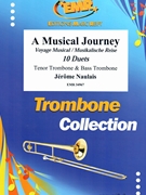 A Musical Journey by Naulais Jerome for Tenor Trombone and Bass Trombone (Tenor Trombone and Bass Trombone)