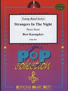 Strangers In The Night by Kaempfert Bert - Norman Tailor - for Brass Band (Brass Band (Young Band / Jugend Brass Band / Musique de Jeunes))