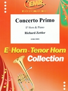 Concerto Primo by Zettler Richard for Eb Horn and Piano (Eb Horn and Piano)