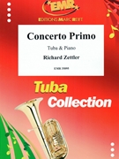 Concerto Primo by Zettler Richard for Tuba and Piano (Tuba and Piano)
