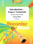 Introduzione - Tema e Variazioni by Tibor Georg for Alto Recorder and Piano (Alto Recorder and Piano)