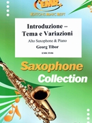 Introduzione - Tema e Variazioni by Tibor Georg for Alto Saxophone and Piano (Alto Saxophone and Piano)