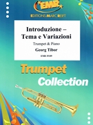 Introduzione - Tema e Variazioni by Tibor Georg for Trumpet and Piano (Trumpet and Piano)