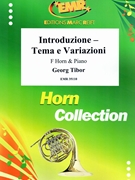 Introduzione - Tema e Variazioni by Tibor Georg for Horn and Piano (Horn and Piano)