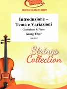 Introduzione - Tema e Variazioni by Tibor Georg for Contrabass and Piano (Contrabass and Piano)