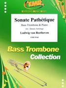 Sonate Pathetique by Beethoven Ludwig van - Armitage Dennis - for Bass Trombone and Piano (Bass Trombone and Piano)