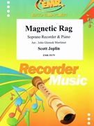 Magnetic Rag by Joplin Scott - Mortimer John Glenesk - for Soprano Recorder and Piano (Soprano Recorder and Piano)