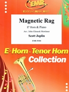 Magnetic Rag by Joplin Scott - Mortimer John Glenesk - for Eb Horn and Piano (Eb Horn and Piano)