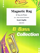 Magnetic Rag by Joplin Scott - Mortimer John Glenesk - for Bb Bass and Piano (Bb Bass and Piano)