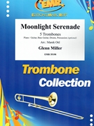 Moonlight Serenade by Miller Glenn - Marek Ottl - for 5 Trombones (5 Trombones (Piano / Guitar Bass Guitar Drums Percussion (optional)))