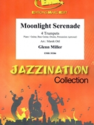Moonlight Serenade by Miller Glenn - Marek Ottl - for 4 Trumpets (4 Trumpets (Piano / Guitar Bass Guitar Drums Percussion (optional)))
