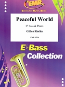 Peaceful World by Rocha Gilles for Eb Bass and Piano (Eb Bass and Piano)