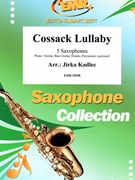 Cossack Lullaby by Kadlec Jirka for 5 Saxophones (5 Saxophones (S(A)A(T)A(T)TB) (Piano / Guitar Bass Guitar Drums Percussion (optional)))