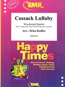 Cossack Lullaby by Kadlec Jirka for Woodwind Quartet (Woodwind Quartet (Piano / Guitar Bass Guitar Drums Percussion (optional)))