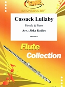 Cossack Lullaby by Kadlec Jirka for Piccolo and Piano (Piccolo and Piano)