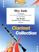 Hey Jude by - Lennon John and Mccartney Paul Jirka Kadlec - Beatles for 5 Clarinets and Rhythm Section (5 Clarinets and Rhythm Section (Piano Bass Drums) (Piano / Guitar Bass Guitar Drums Percussion (optional)))