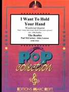I Want To Hold Your Hand by - Lennon John and Mccartney Paul Jirka Kadlec - Beatles for Woodwind Quartet (Woodwind Quartet (Piano / Guitar Bass Guitar Drums Percussion (optional)))